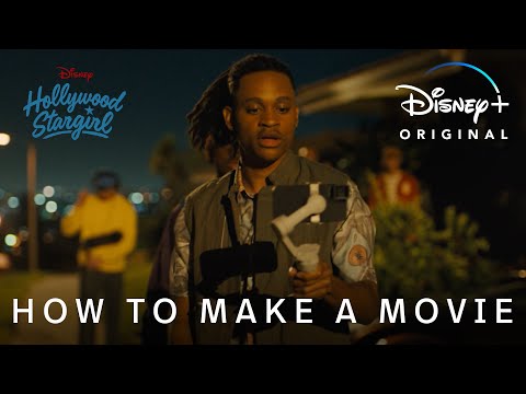 How To Make A Movie / Hollywood Stargirl