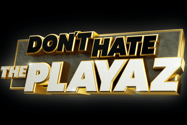 Don’t Hate The Playaz Returns to ITV2