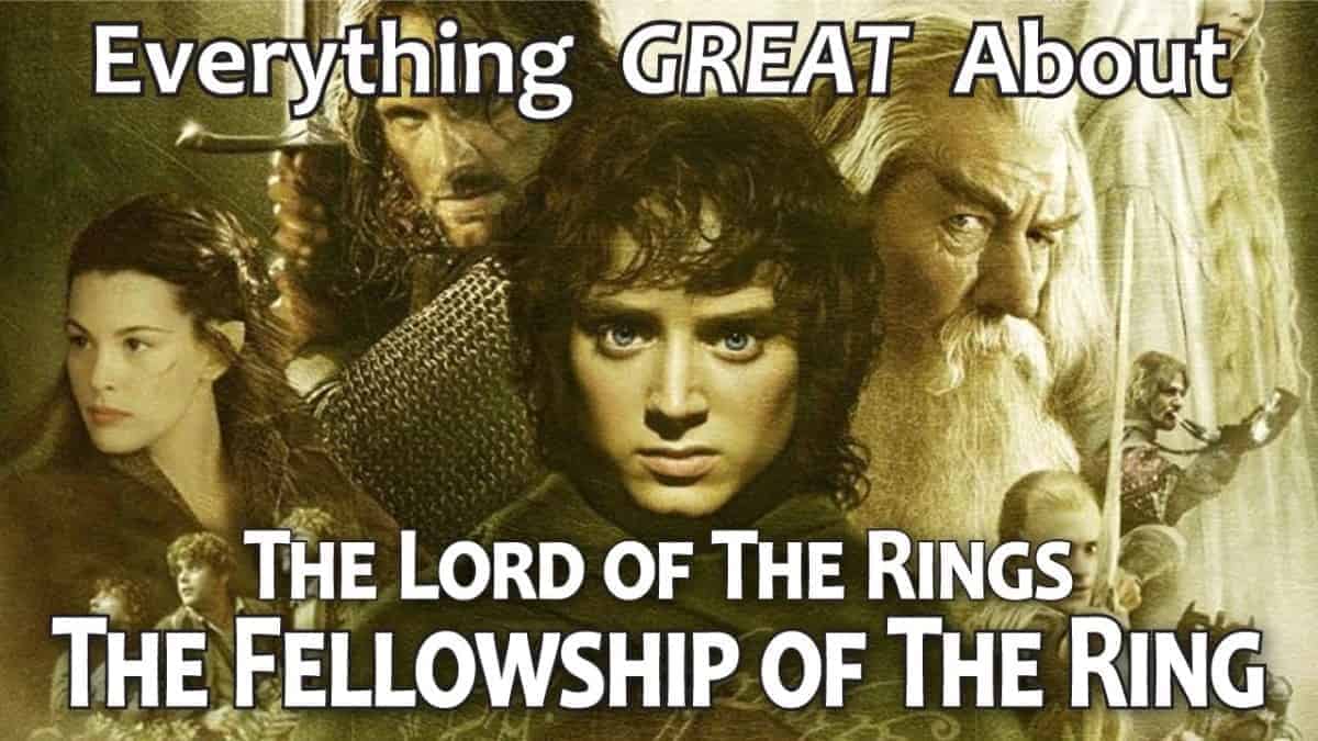 The Lord Of The Rings: The Fellowship Of The Ring!