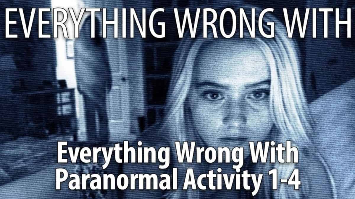 The Paranormal Activity Franchise: Parts 1 - 4