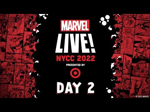 Marvel LIVE From NYCC 2022! | Day 2