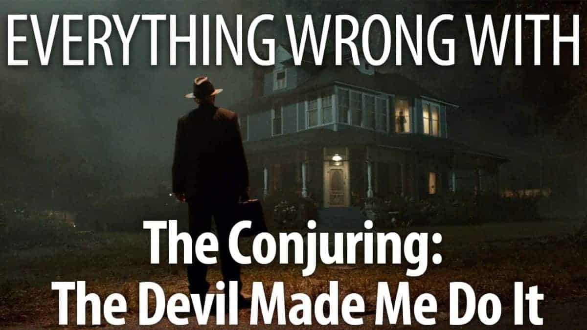 The Conjuring: The Devil Made Me Do It In 22 Minutes Or Less
