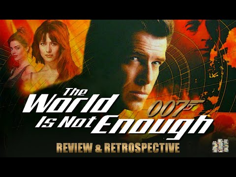 The Story of The World is Not Enough (1999)