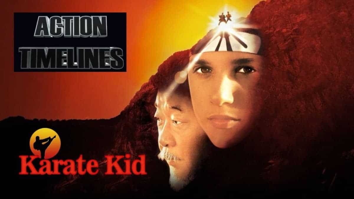 MT: Action Timelines Episode 19 : The Karate Kid