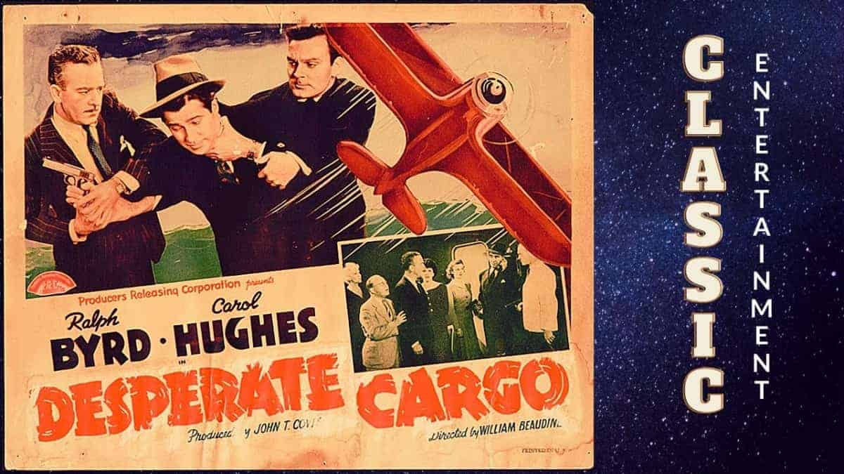 Desperate Cargo (1941)