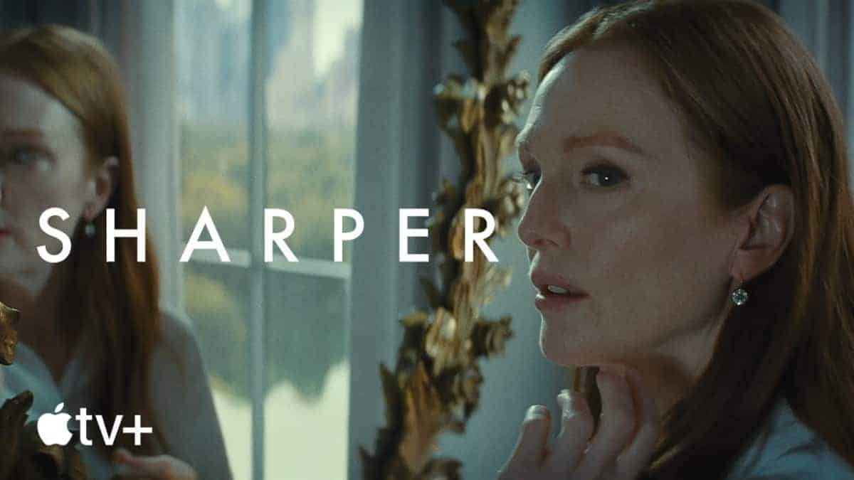 Sharper — Official Trailer