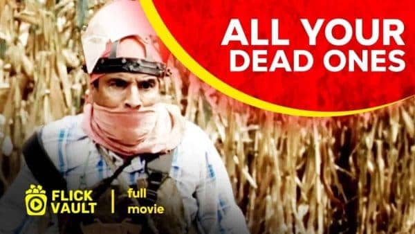 All Your Dead Ones (2011)