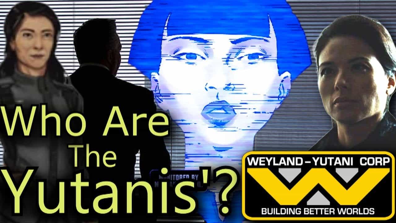 The Yutanis' of Weyland Yutani