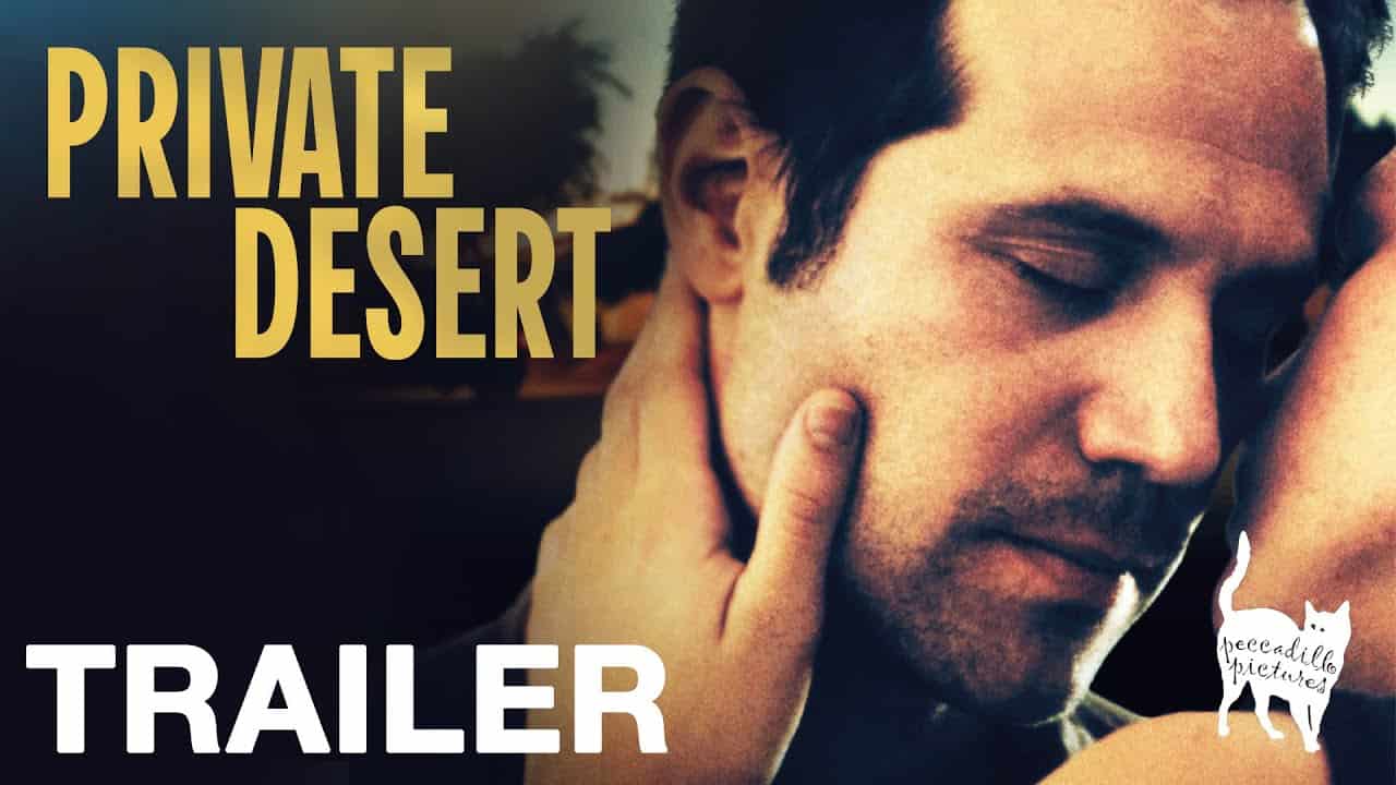 PRIVATE DESERT - Official UK Trailer