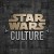 Star Wars Culture