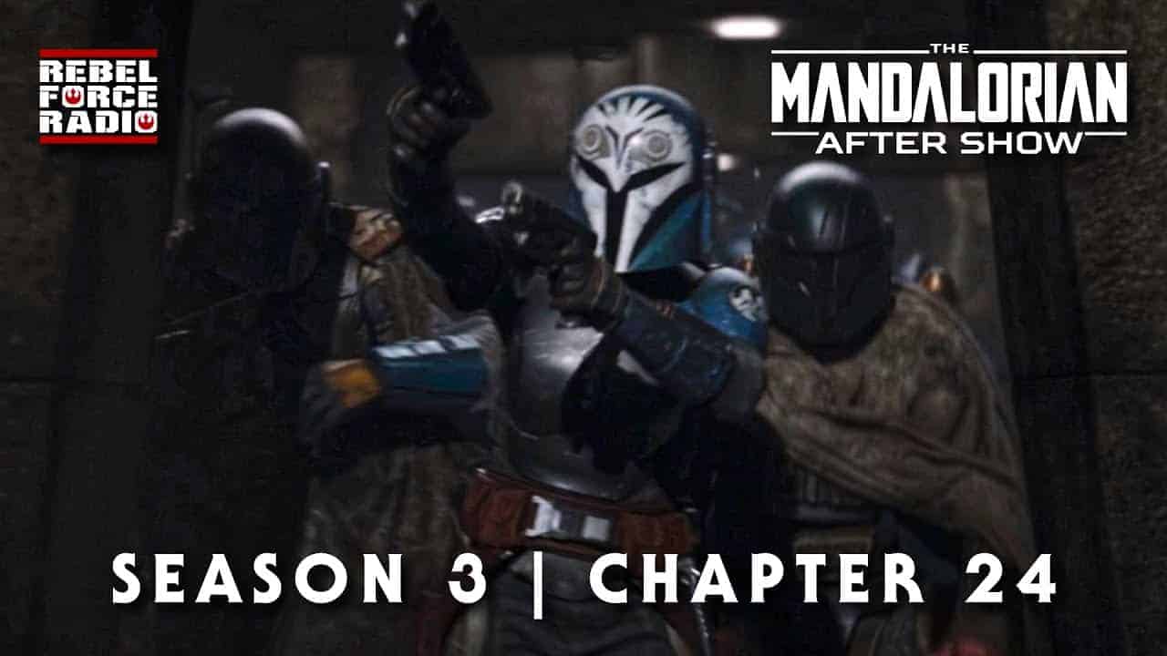 THE MANDALORIAN After Show LIVE #24: "The Return"