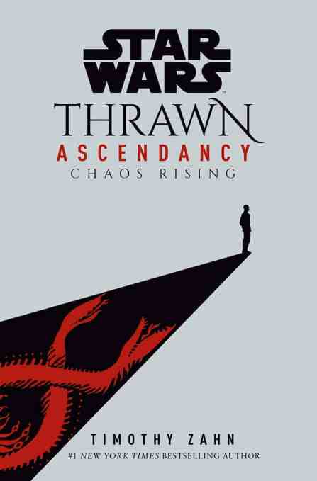 Star Wars - Thrawn Ascendancy - Chaos Rising