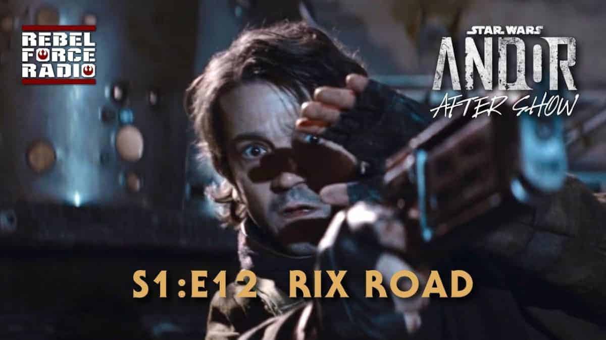 ANDOR After Show LIVE: Episode 12