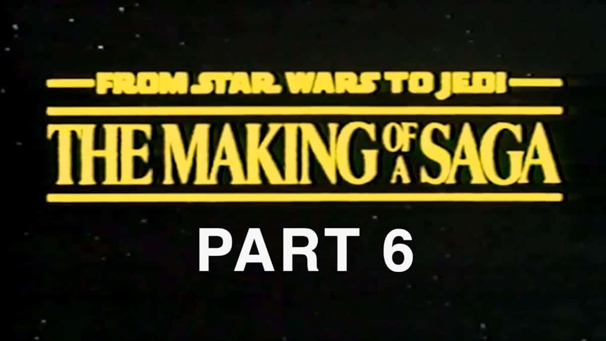 From Star Wars to Jedi (Part 6 of 9)
