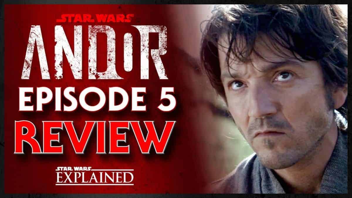 Andor Episode 5 Review - The Axe Forgets