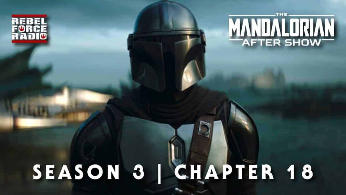 THE MANDALORIAN After Show LIVE #18: "The Mines of Mandalore"