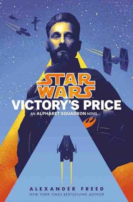 Star Wars - Alphabet Squadron: Victory's Price