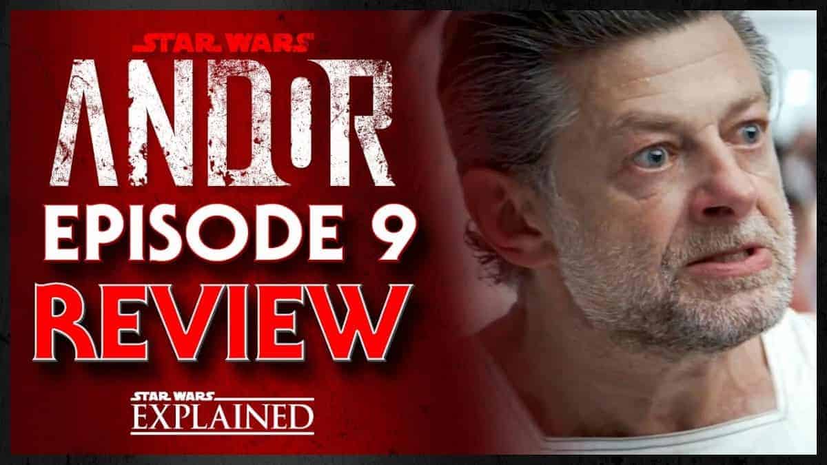 Andor Episode 9 Review - Nobody's Listening
