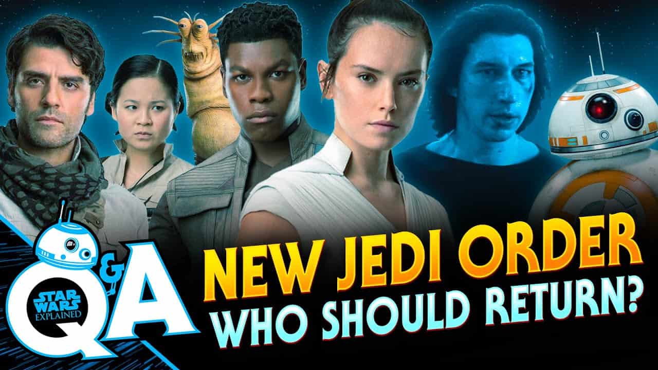 Which Sequel Characters Should Return for the New Jedi Order Movie?