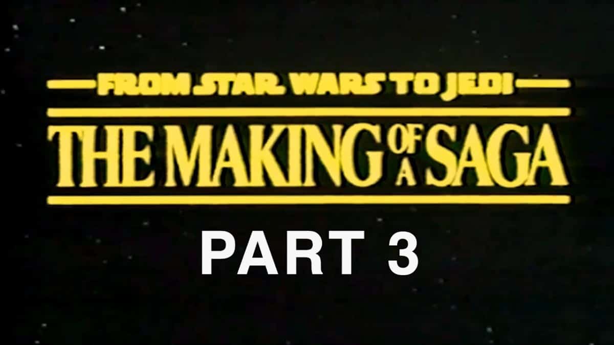 From Star Wars to Jedi (Part 3 of 9)