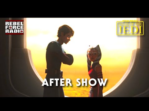TALES OF THE JEDI After Show LIVE: Season 1
