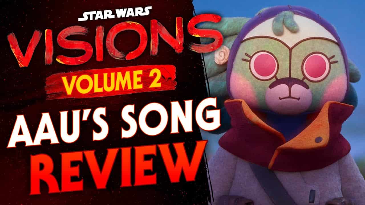 Aau's Song - Star Wars Visions Review