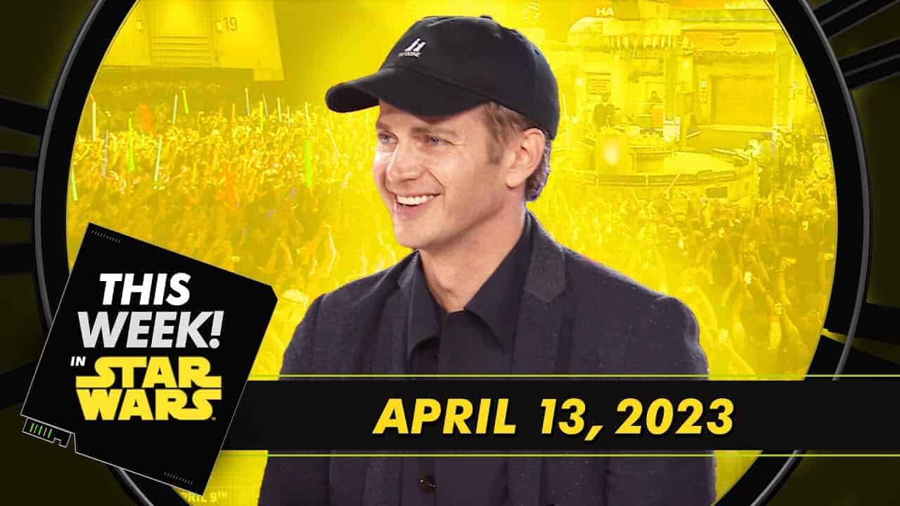 This Week in Star Wars | April 13th, 2023