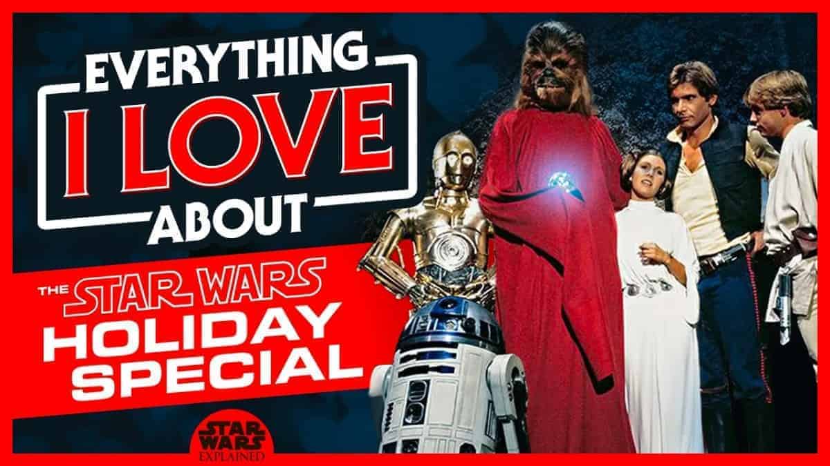 Everything I LOVE About the Infamous Star Wars Holiday Special