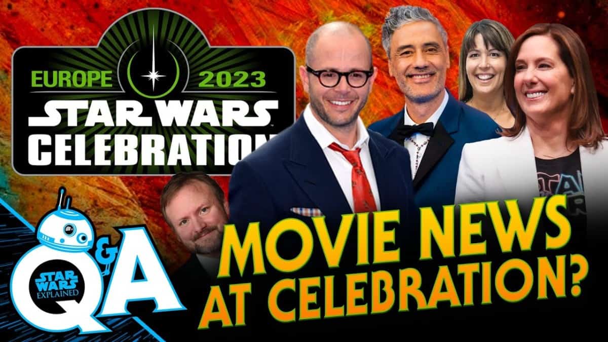 Will We Get Some Star Wars Movie News at Star Wars Celebration London?