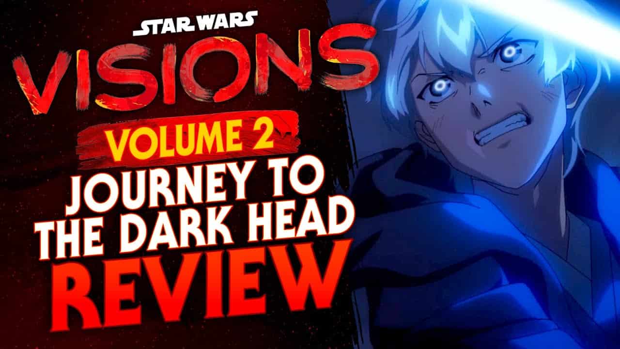 Journey to the Dark Head - Star Wars Visions Review