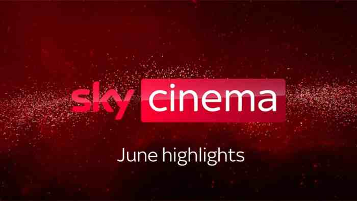Sky Cinema - June Highlights