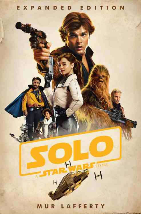 Star Wars Solo A Star Wars Story