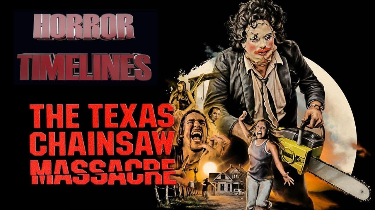 MT: Horror Timelines Episode 121 : Texas Chainsaw Massacre (redo)