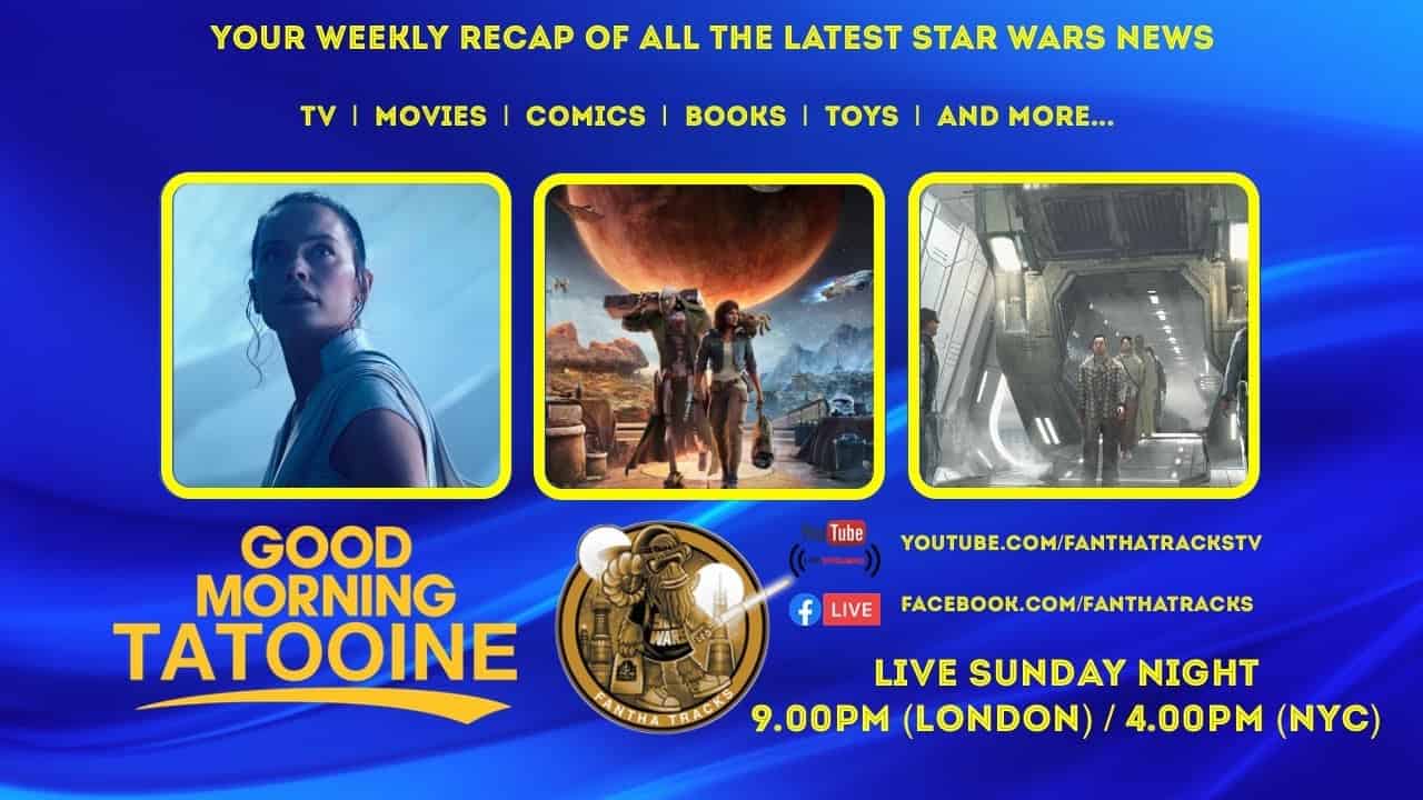 Your Weekly Star Wars News Recap For 18th June 2023 / Good Morning Tatooine