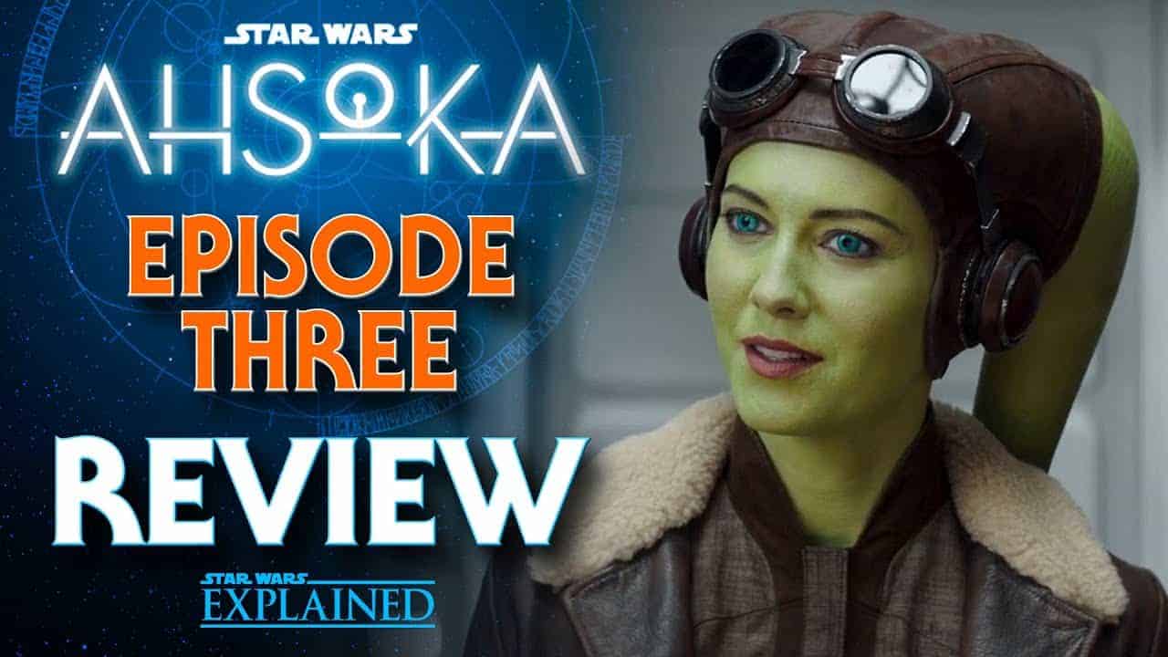 Ahsoka Part Three Review / Time To Fly