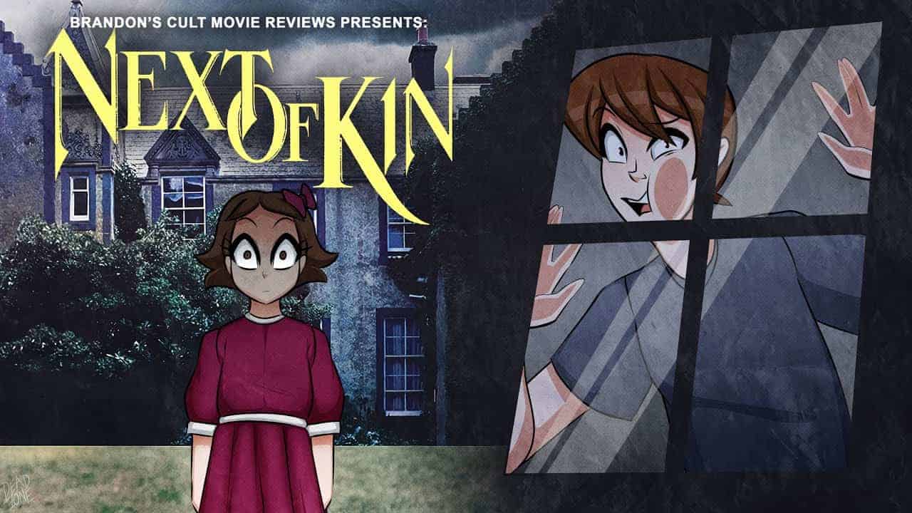 Brandon’s Cult Movie Reviews: Next Of Kin