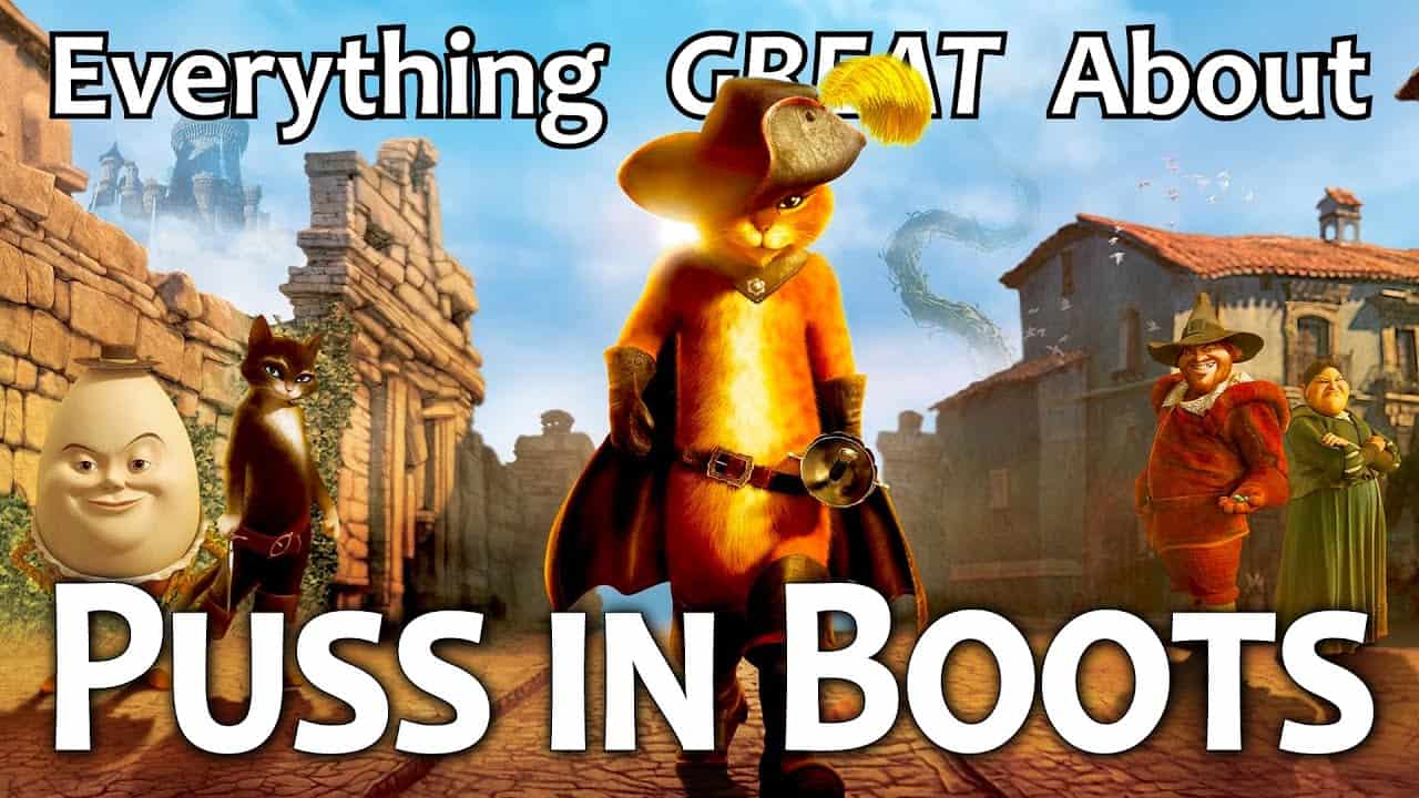 Everything Great About Puss In Boots!