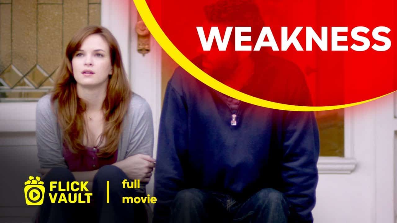 Weakness (2010) / Full Movie