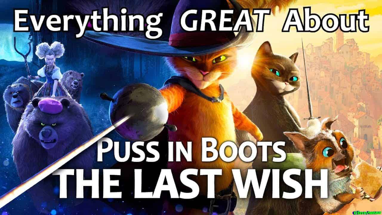 Everything Great About Puss In Boots: The Last Wish!