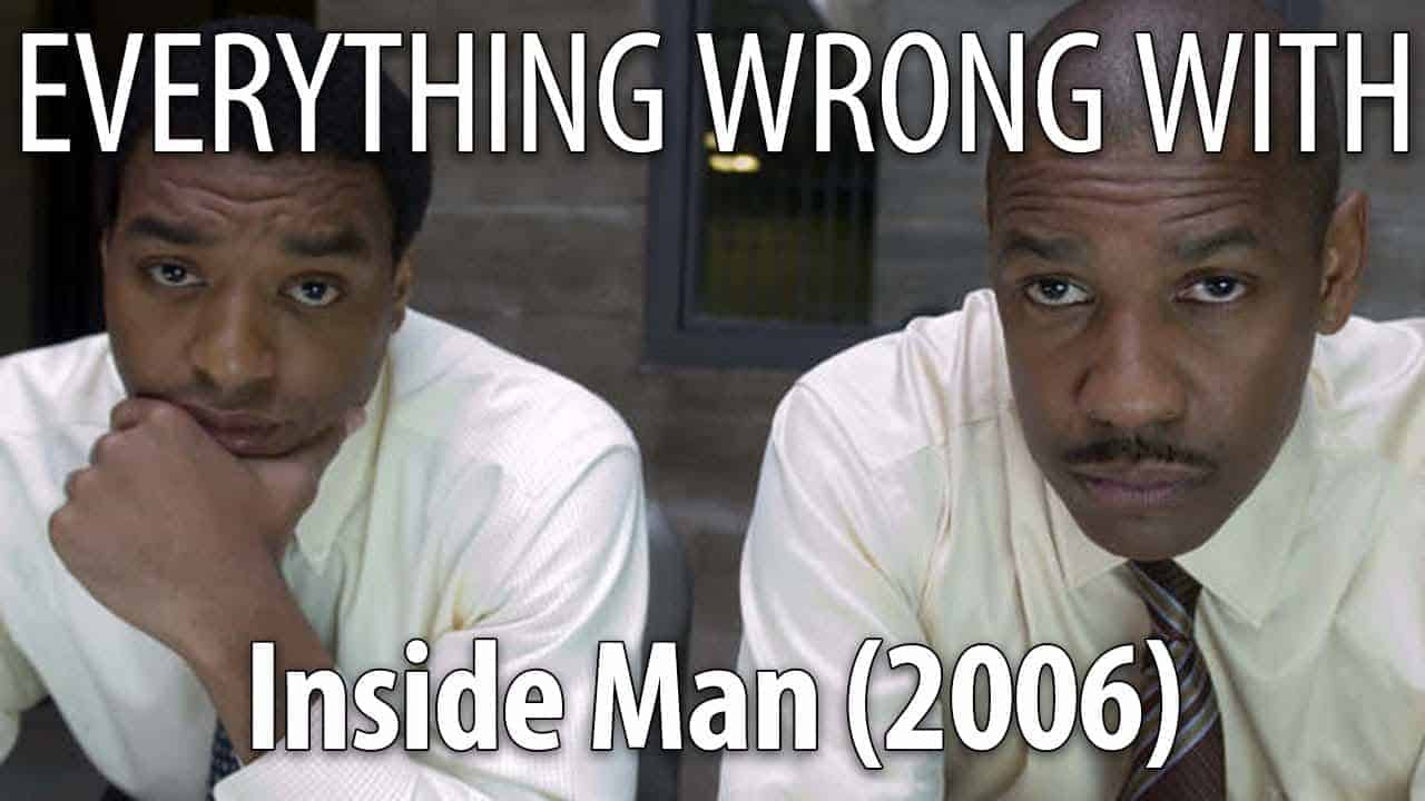 Everything Wrong With Inside Man In 15 Minutes Or Less