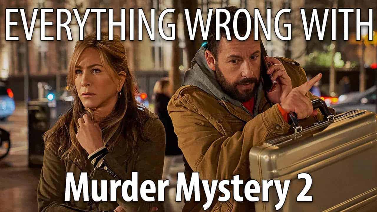 Everything Wrong With Murder Mystery 2 In 16 Minutes Or Less
