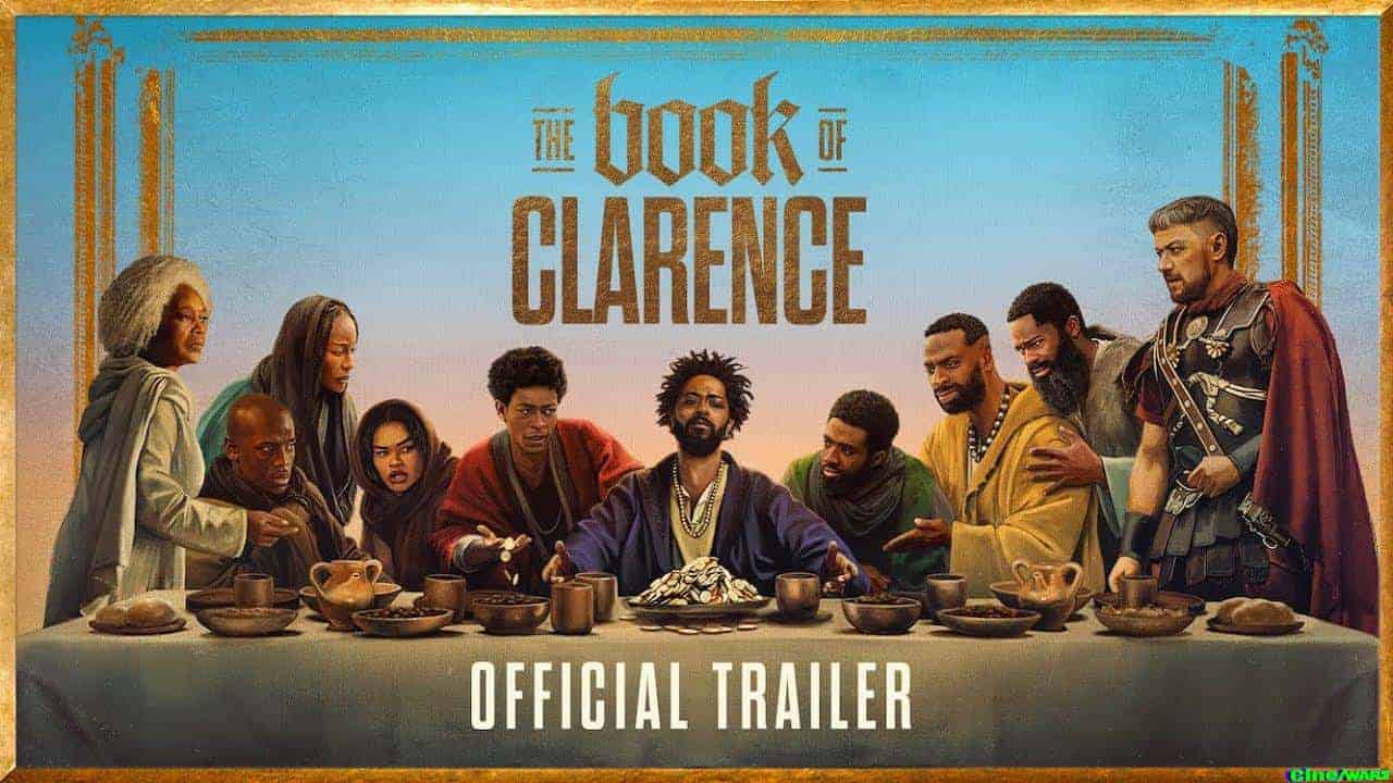 The Book Of Clarence / Official Trailer