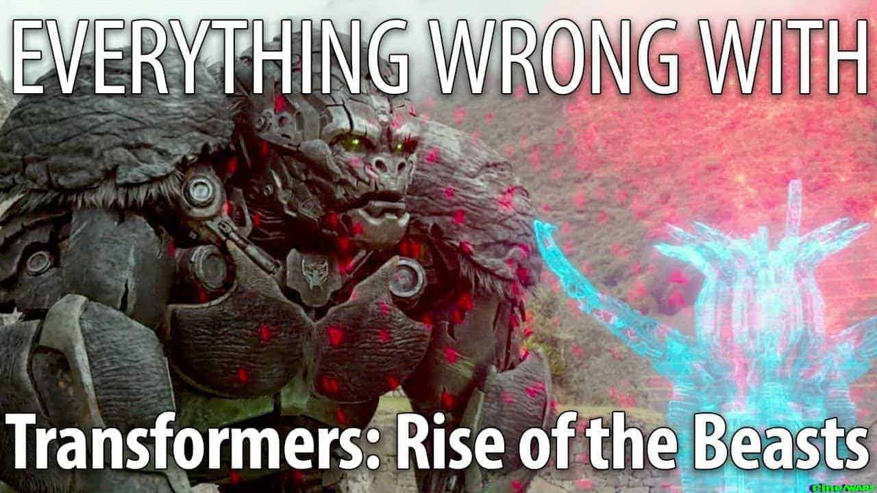 Everything Wrong With Transformers: Rise Of The Beasts In 21 Minutes Or Less
