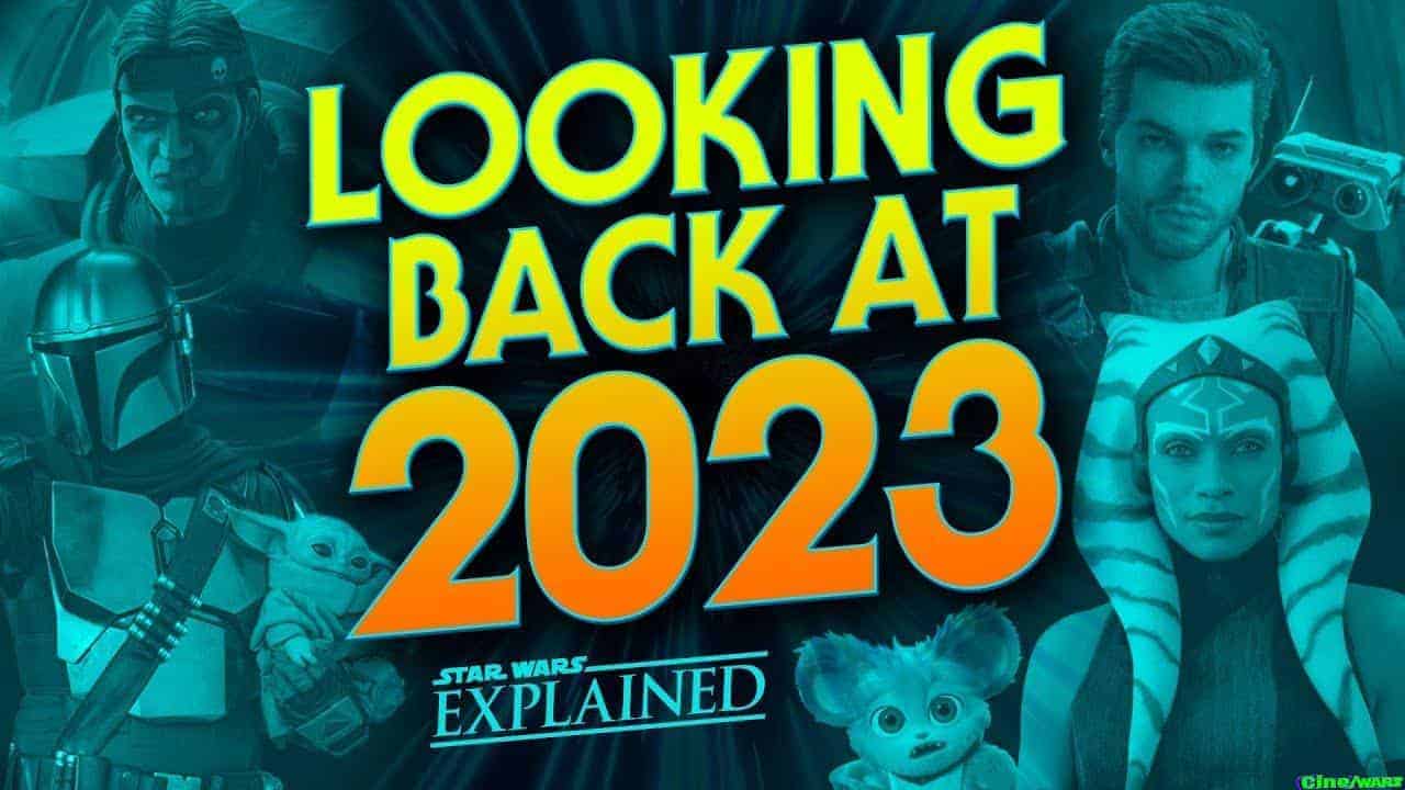 Looking Back At Star Wars In 2023 / Star Wars Explained Weekly Q&a