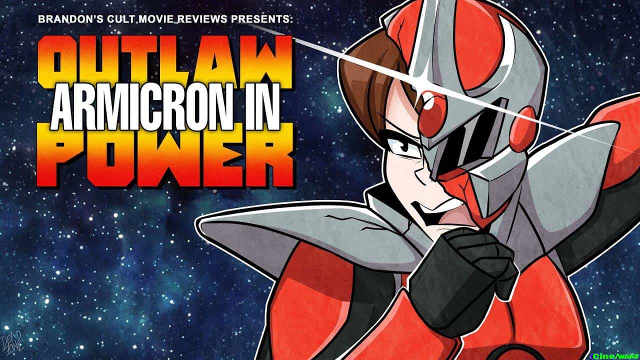 Brandon’s Cult Movie Reviews: Armicron In Outlaw Power