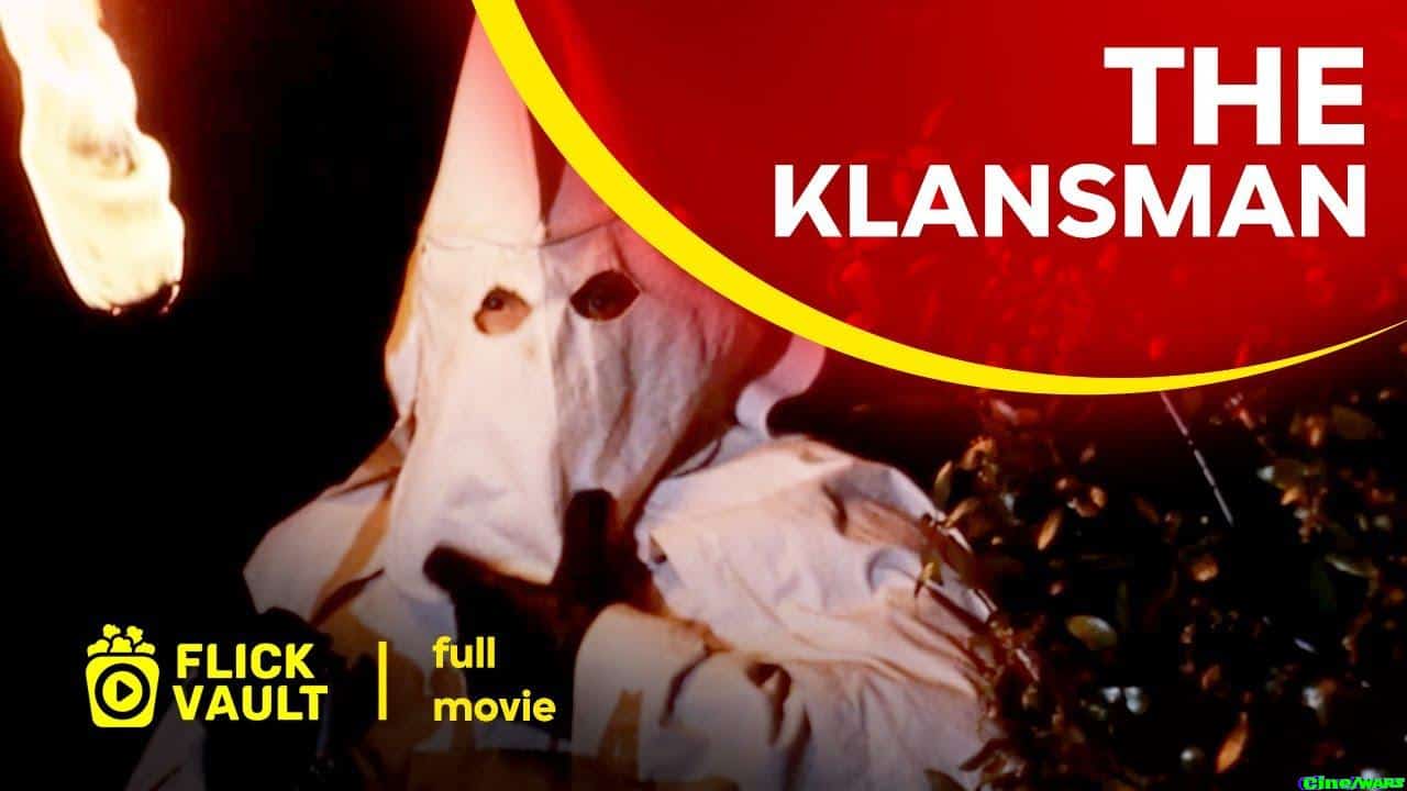 The Klansman A.k.a. El Hombre Del Klan | Full Hd Movies For Free