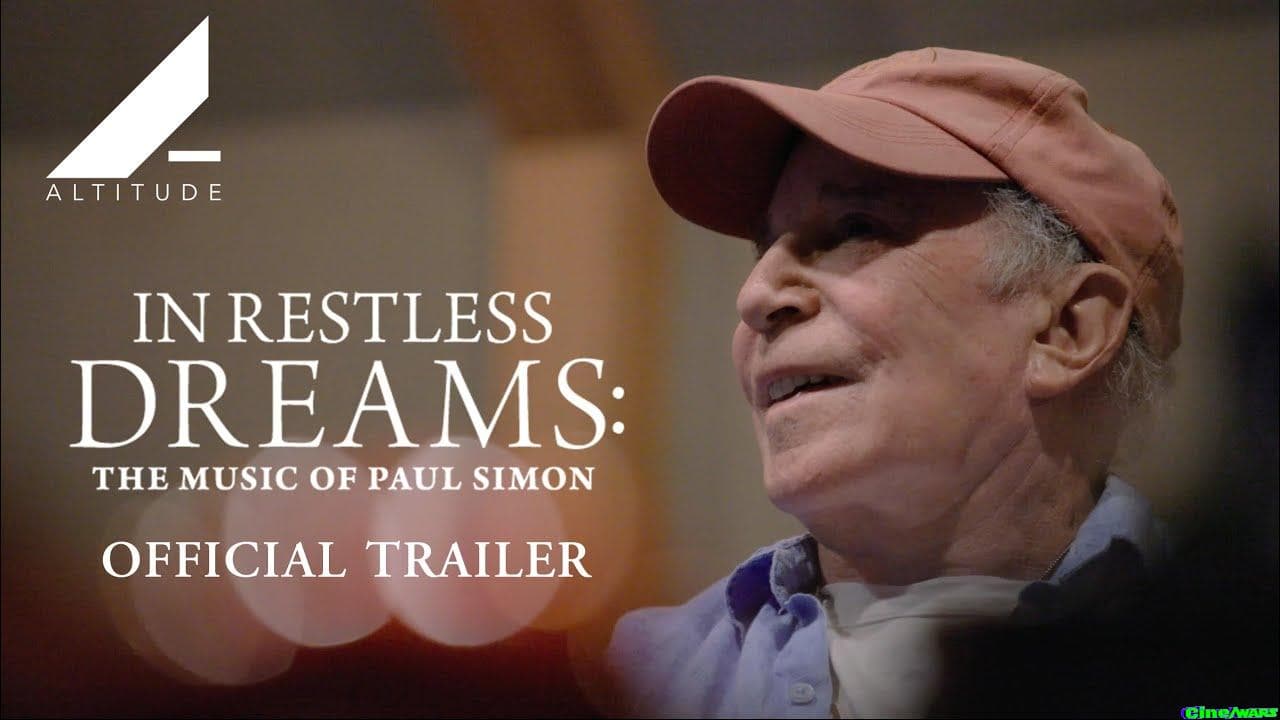 In Restless Dreams: The Music Of Paul Simon | Official International Trailer