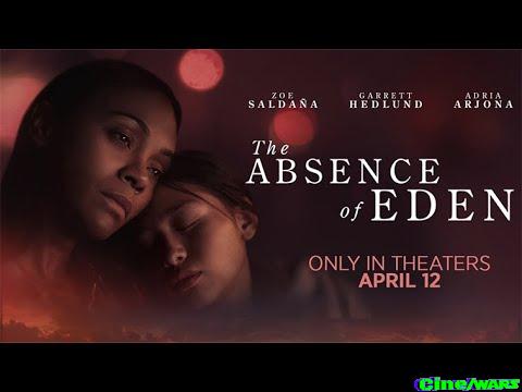 The Absence Of Eden | Official Trailer