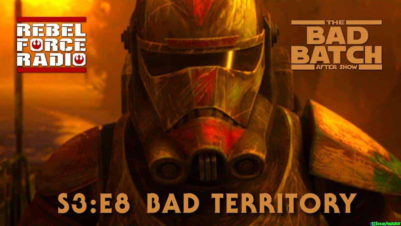 The Bad Batch After Show Live – “bad Territory”