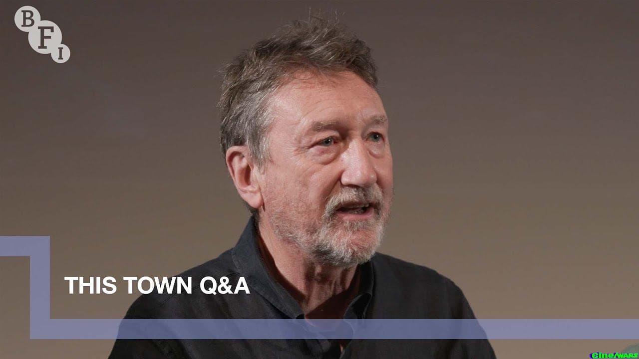 Steven Knight And The Cast And Crew Of This Town | Bfi Q&a